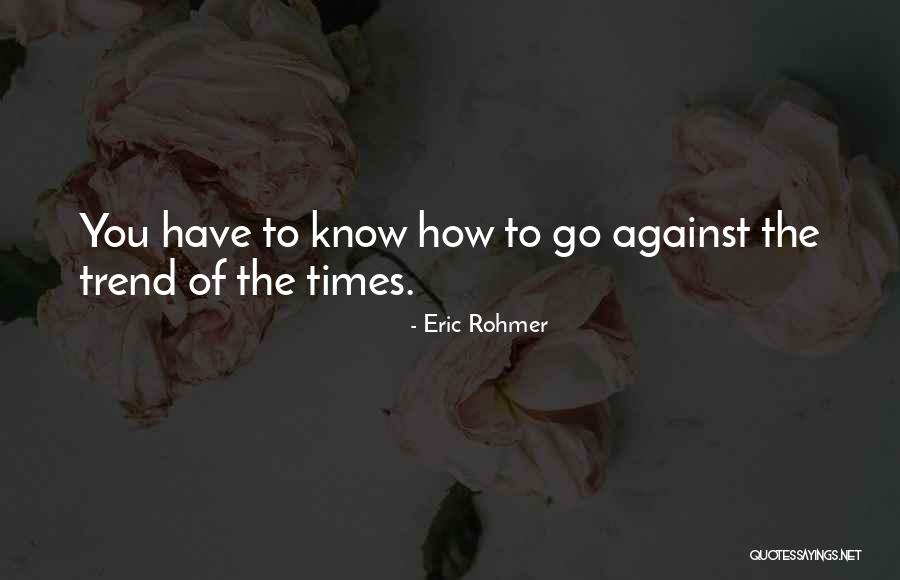 Rohmer Quotes By Eric Rohmer Rohmer Quotes By Eric Rohmer