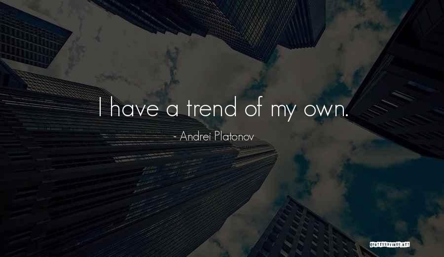 Rohollah Dunyamsan Quotes By Andrei Platonov Rohollah Dunyamsan Quotes By Andrei Platonov