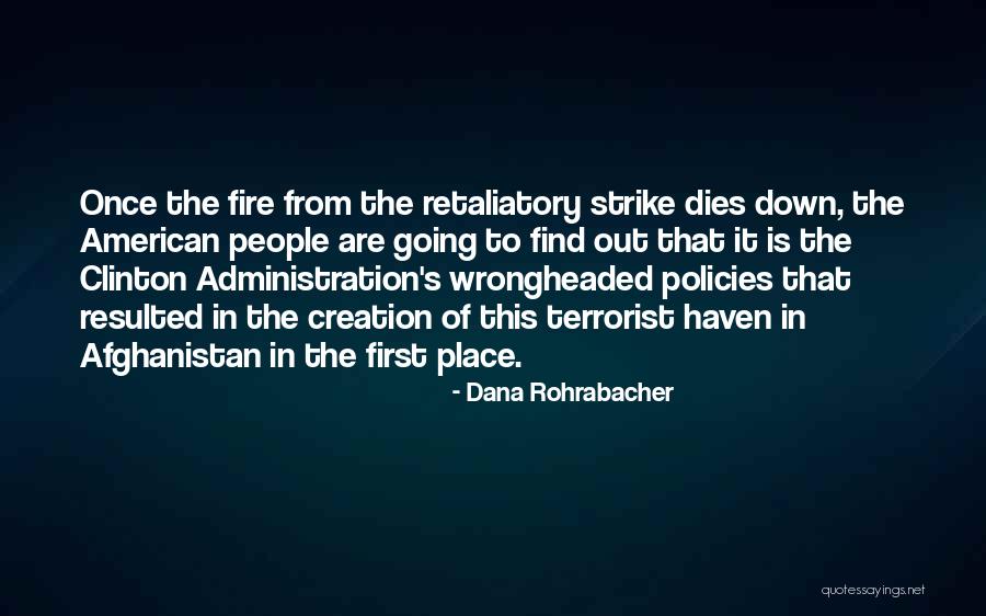 Rohrabacher Now Quotes By Dana Rohrabacher Rohrabacher Now Quotes By Dana Rohrabacher