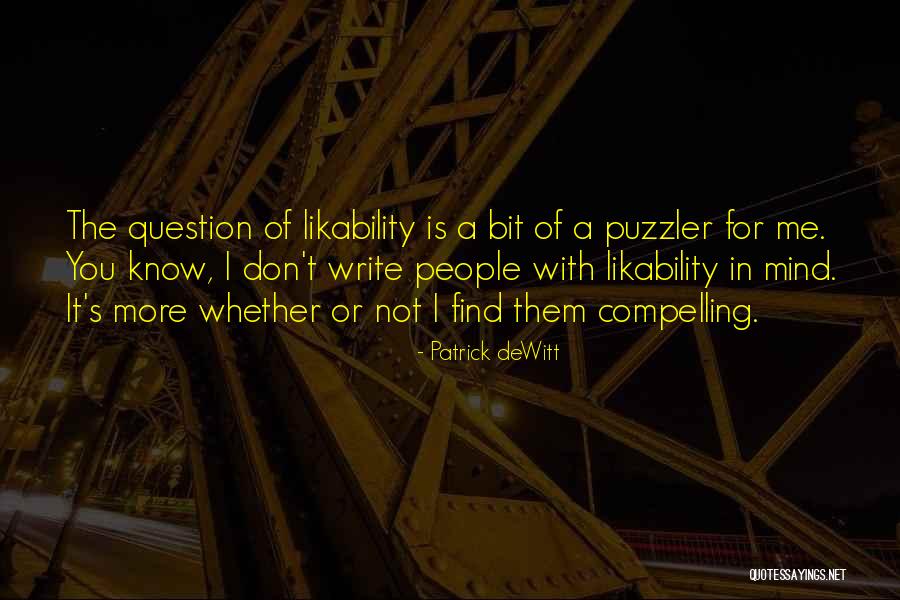 Rohrbachs Rochester Quotes By Patrick DeWitt Rohrbachs Rochester Quotes By Patrick DeWitt