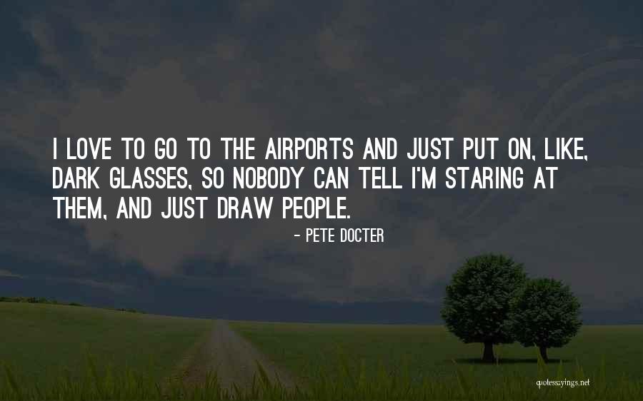 Rohullah Arman Quotes By Pete Docter Rohullah Arman Quotes By Pete Docter