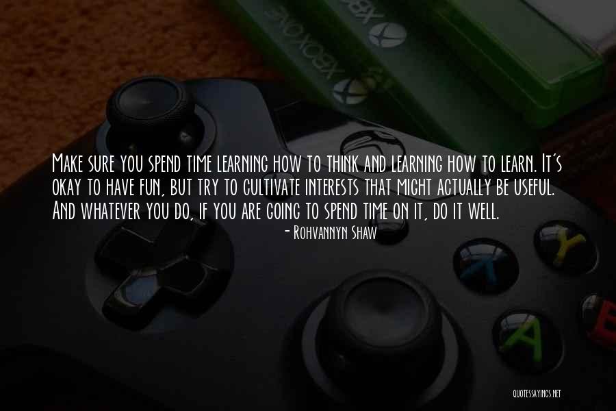 Rohvannyn Shaw Quotes 1872436 Rohvannyn Shaw Quotes 1872436