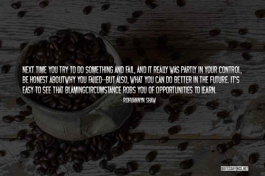 Rohvannyn Shaw Quotes 312500 Rohvannyn Shaw Quotes 312500