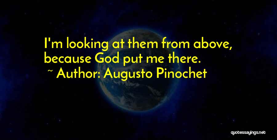 Rohweder Agency Quotes By Augusto Pinochet