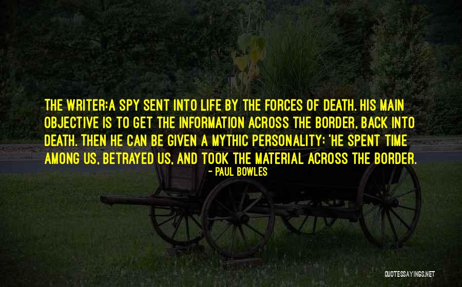 Rohweder Law Quotes By Paul Bowles Rohweder Law Quotes By Paul Bowles