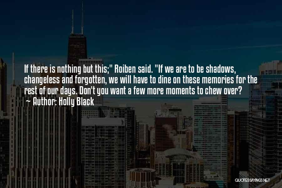 Roiben Quotes By Holly Black