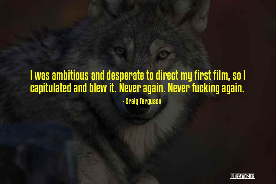 Roibens Quotes By Craig Ferguson Roibens Quotes By Craig Ferguson
