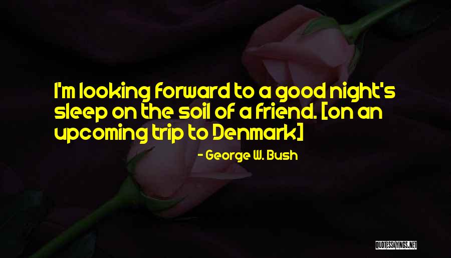 Roibens Quotes By George W. Bush Roibens Quotes By George W. Bush