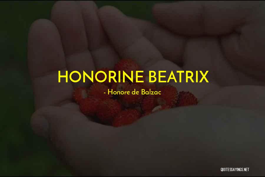 Roibens Quotes By Honore De Balzac Roibens Quotes By Honore De Balzac