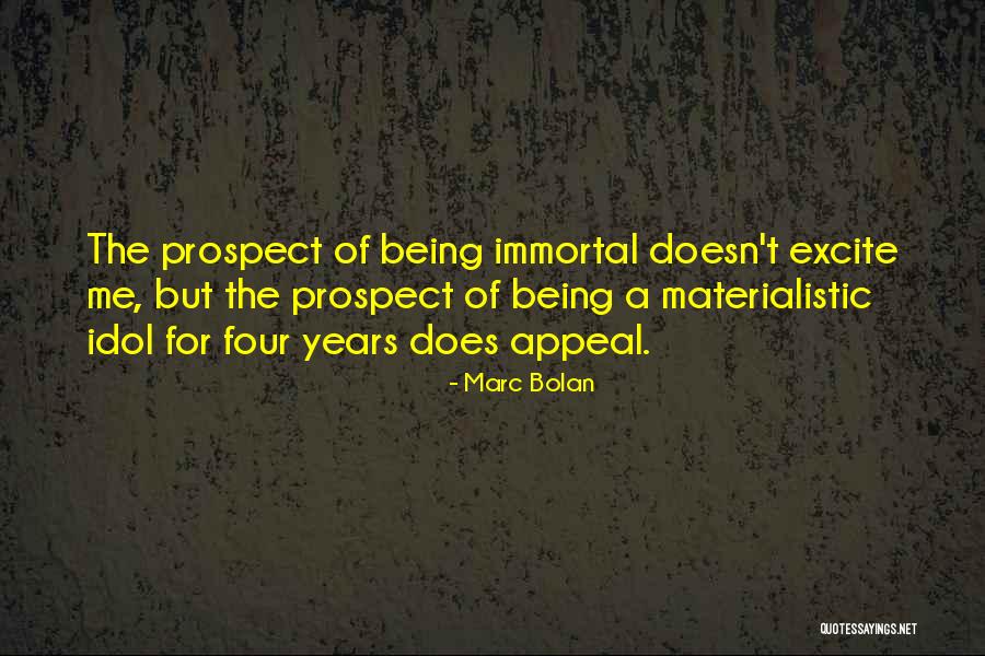 Roibens Quotes By Marc Bolan Roibens Quotes By Marc Bolan