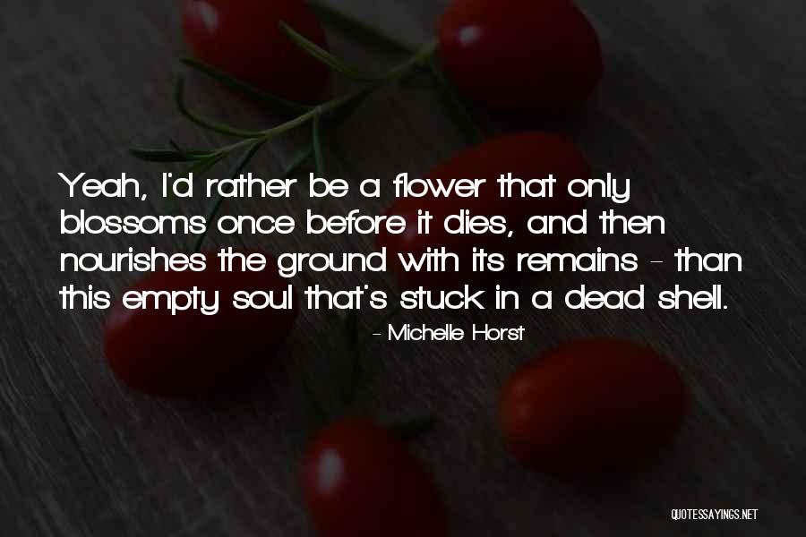 Roils Def Quotes By Michelle Horst Roils Def Quotes By Michelle Horst