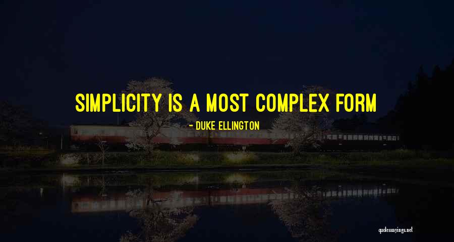 Roistering Quotes By Duke Ellington Roistering Quotes By Duke Ellington