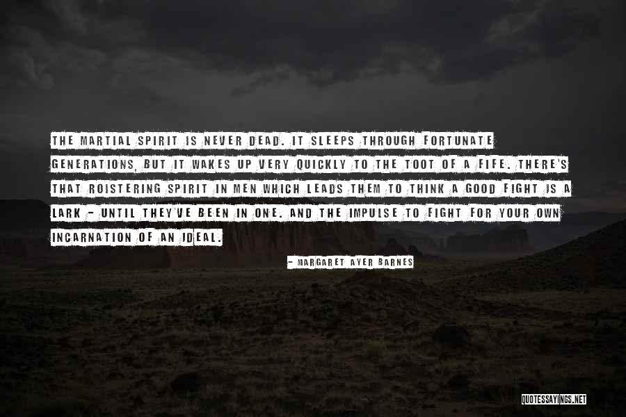 Roistering Quotes By Margaret Ayer Barnes Roistering Quotes By Margaret Ayer Barnes
