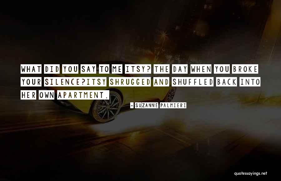 Rojalo Quotes By Suzanne Palmieri Rojalo Quotes By Suzanne Palmieri