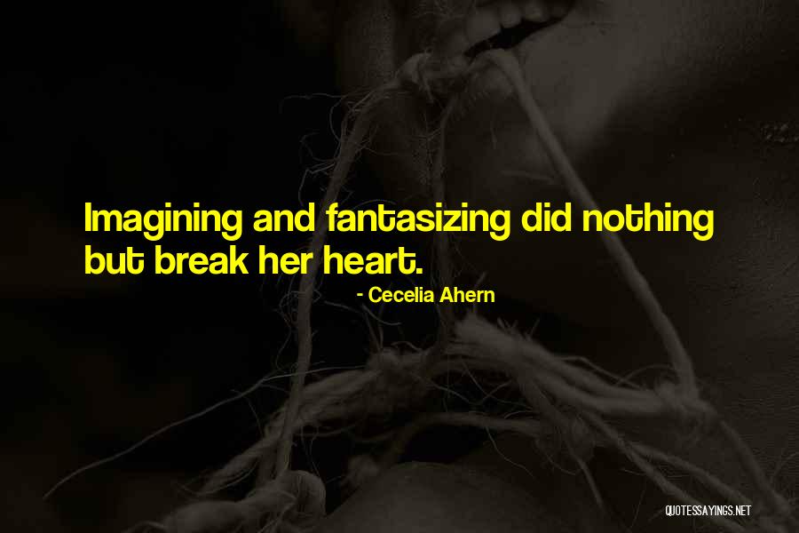 Rojana Industrial Park Quotes By Cecelia Ahern Rojana Industrial Park Quotes By Cecelia Ahern