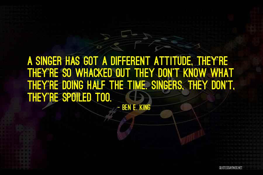 Rojane Tolbert Quotes By Ben E. King Rojane Tolbert Quotes By Ben E. King