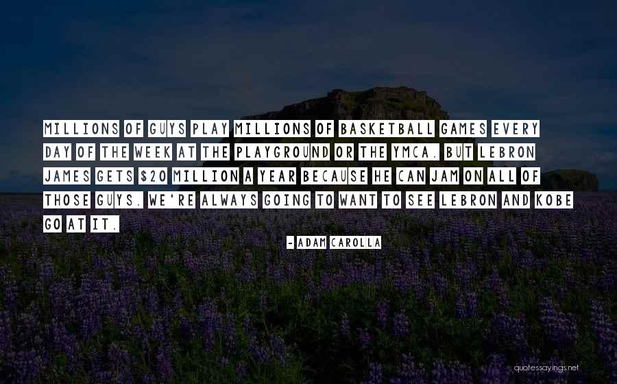 Rojero Quotes By Adam Carolla Rojero Quotes By Adam Carolla