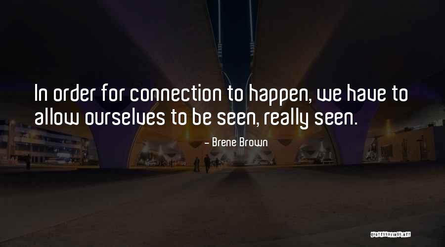 Rojo Amanecer Quotes By Brene Brown Rojo Amanecer Quotes By Brene Brown