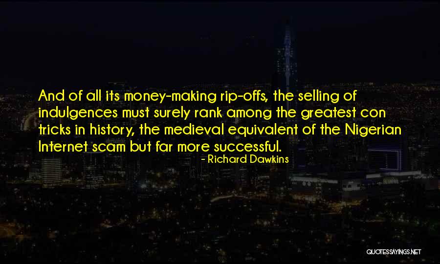 Rokade Schaken Quotes By Richard Dawkins Rokade Schaken Quotes By Richard Dawkins