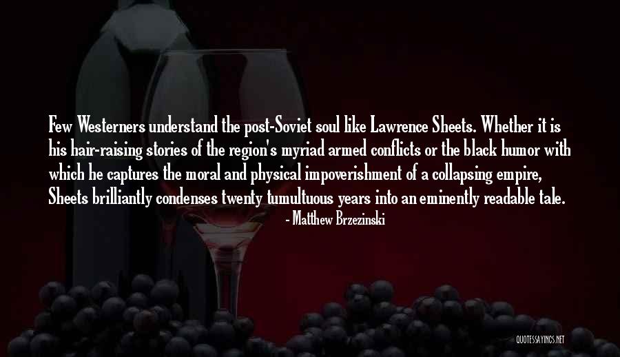 Rokaya Quotes By Matthew Brzezinski Rokaya Quotes By Matthew Brzezinski
