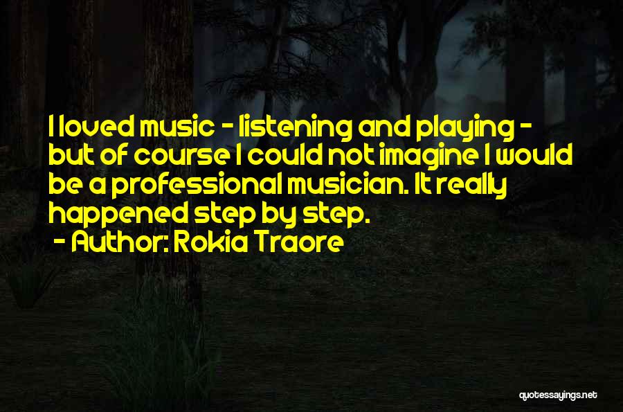 Rokia Traore Quotes 2157344