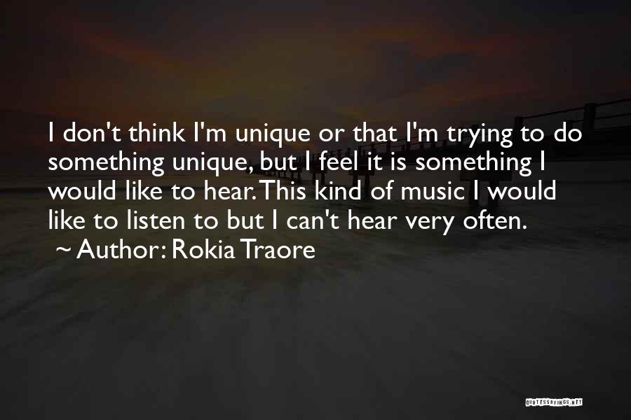 Rokia Traore Quotes 664749