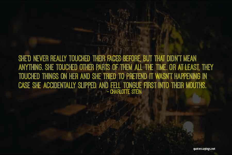 Rokitansky Kuster Quotes By Charlotte Stein Rokitansky Kuster Quotes By Charlotte Stein