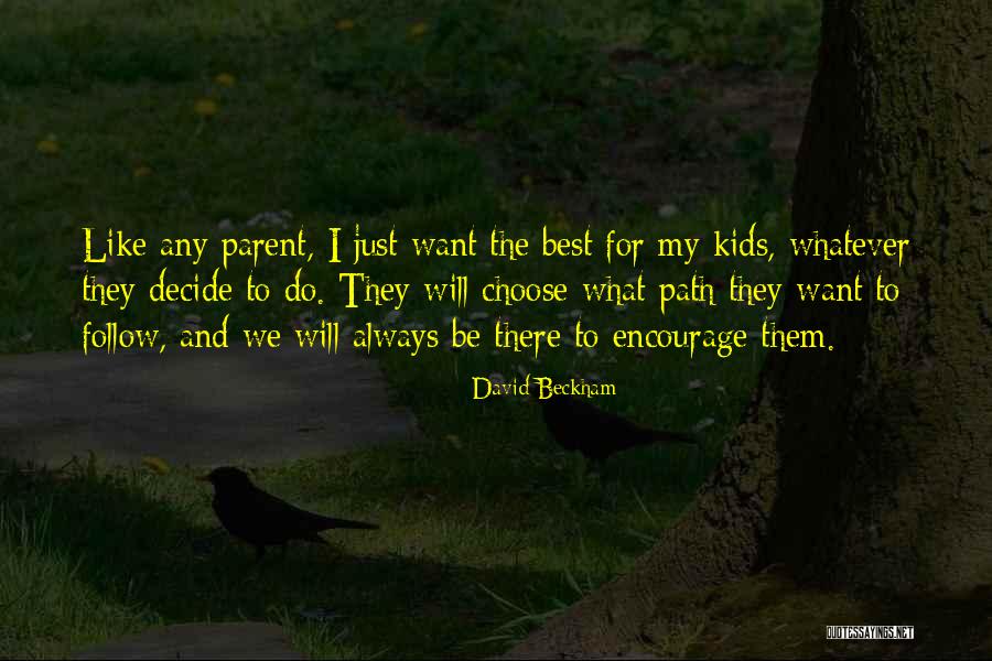 Rokok Quotes By David Beckham Rokok Quotes By David Beckham