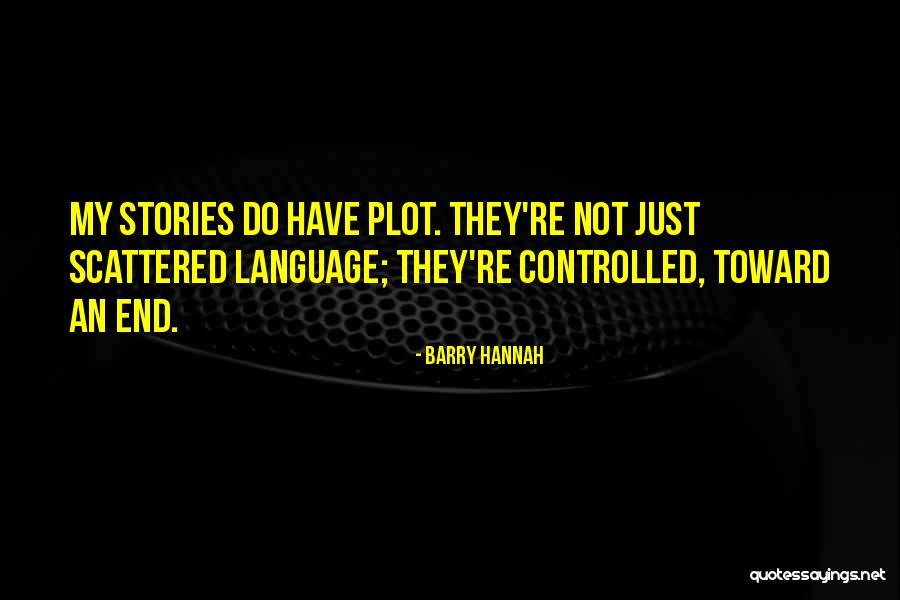 Rokon Quotes By Barry Hannah Rokon Quotes By Barry Hannah