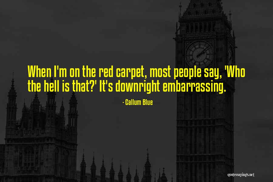 Rokon Ukiah Quotes By Callum Blue Rokon Ukiah Quotes By Callum Blue