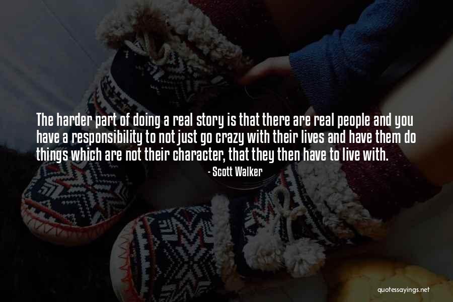 Rokonok Szereplok Quotes By Scott Walker Rokonok Szereplok Quotes By Scott Walker