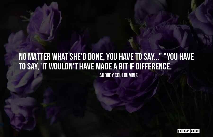 Rokov Quotes By Audrey Couloumbis Rokov Quotes By Audrey Couloumbis