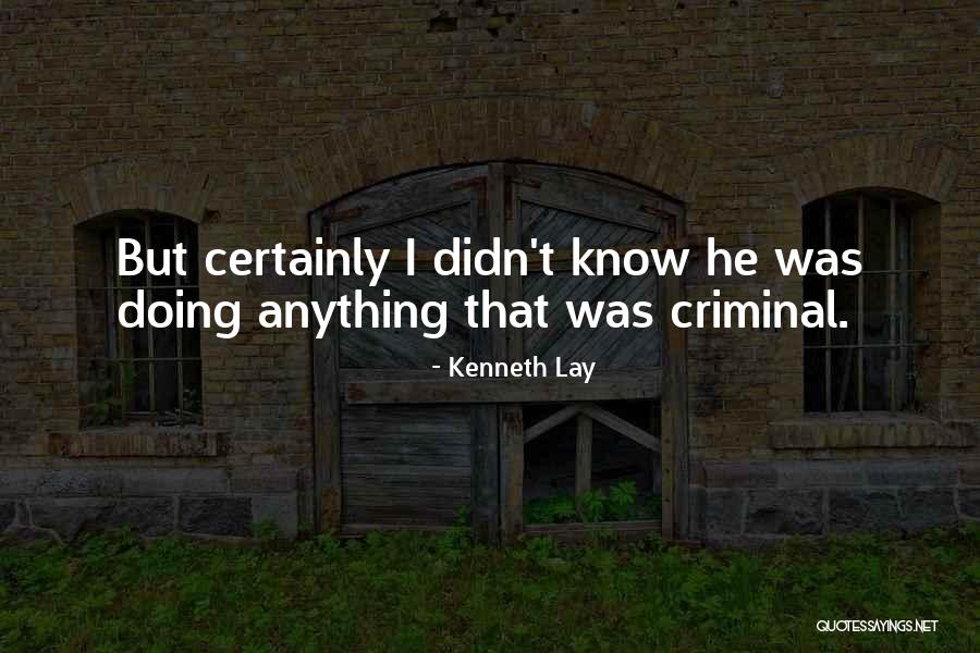 Rokovci Quotes By Kenneth Lay Rokovci Quotes By Kenneth Lay