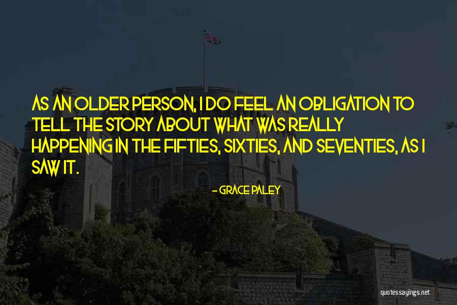 Roksolana Quotes By Grace Paley Roksolana Quotes By Grace Paley