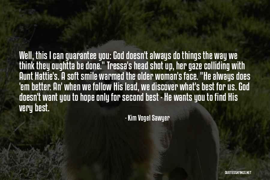 Rolags Quotes By Kim Vogel Sawyer Rolags Quotes By Kim Vogel Sawyer