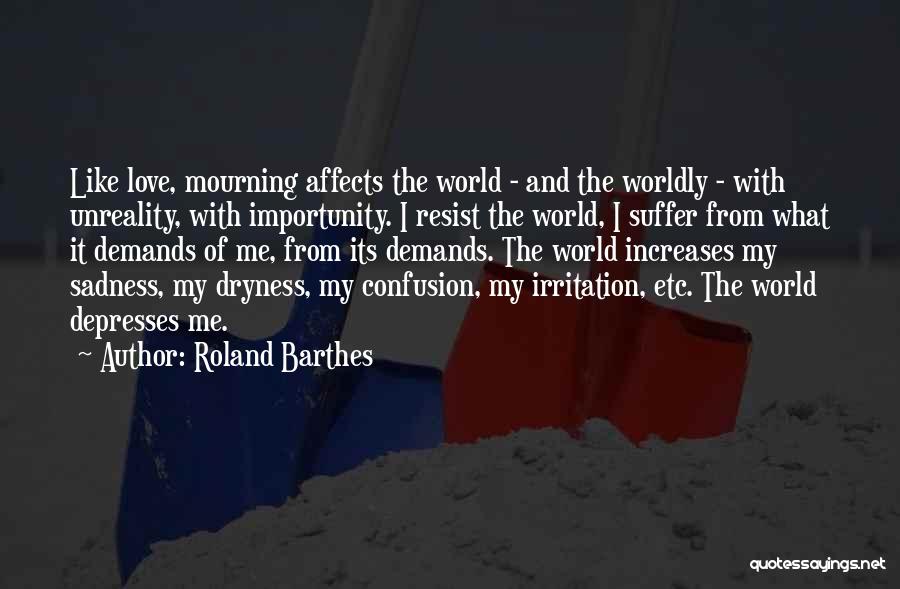 Roland Barthes Quotes 1660381