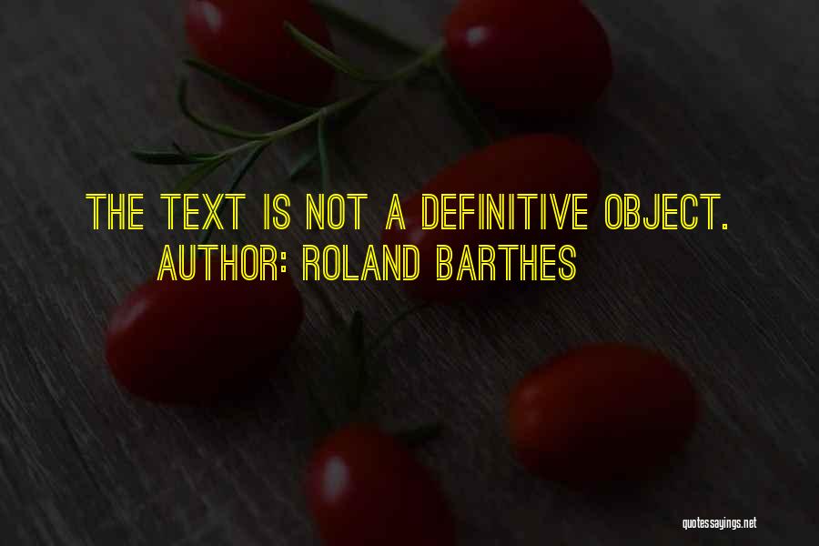 Roland Barthes Quotes 2177378