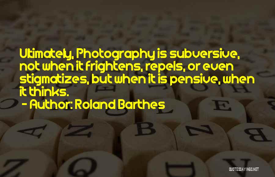 Roland Barthes Quotes 430538