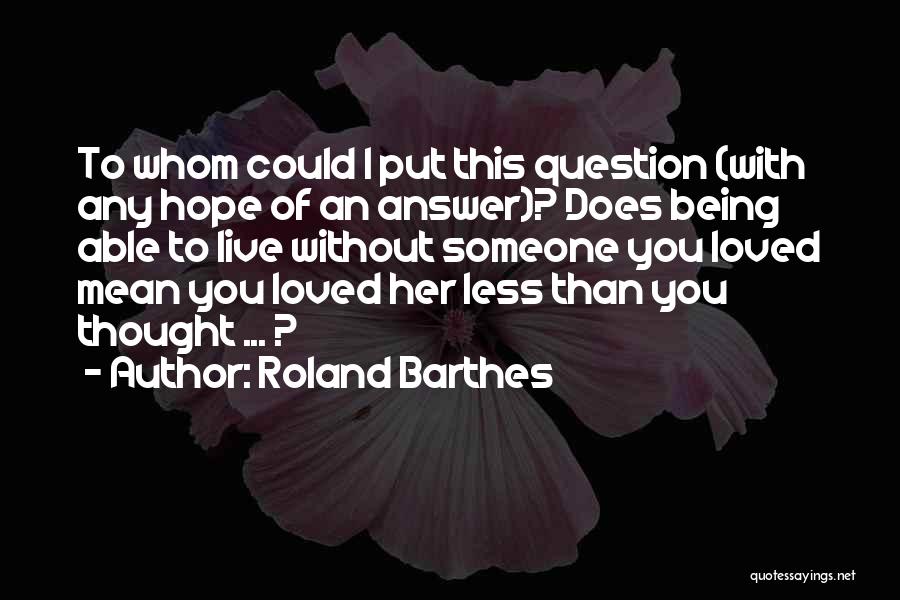 Roland Barthes Quotes 655923