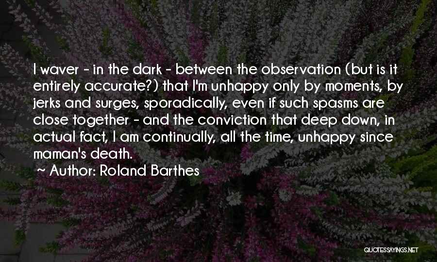 Roland Barthes Quotes 934279