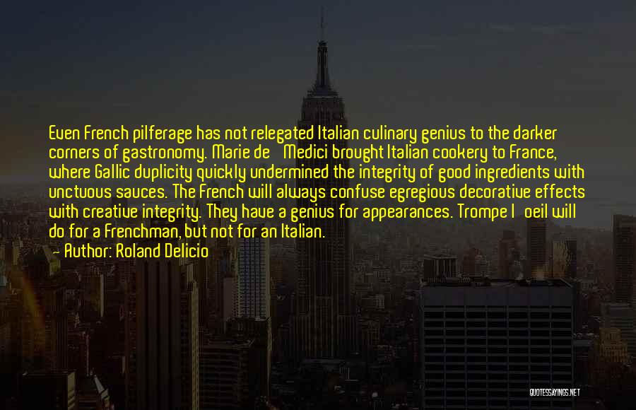 Roland Delicio Quotes 1699495