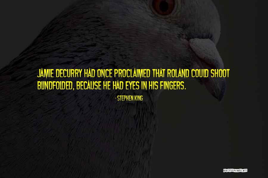 Roland Gunslinger Quotes By Stephen King Roland Gunslinger Quotes By Stephen King