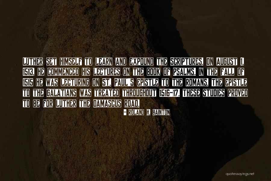 Roland H. Bainton Quotes 1799819 Roland H. Bainton Quotes 1799819