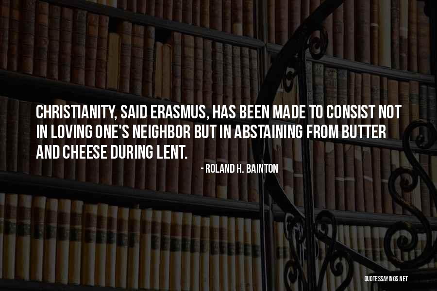 Roland H. Bainton Quotes 467121 Roland H. Bainton Quotes 467121