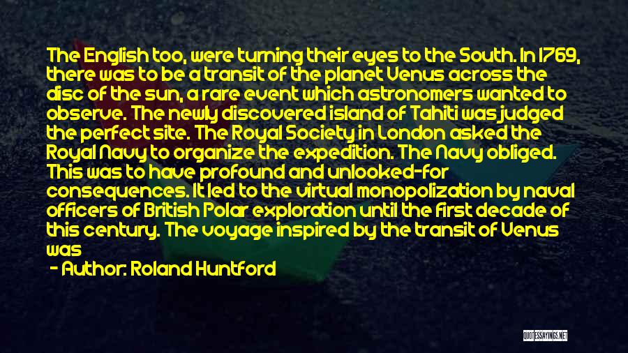 Roland Huntford Quotes 262788