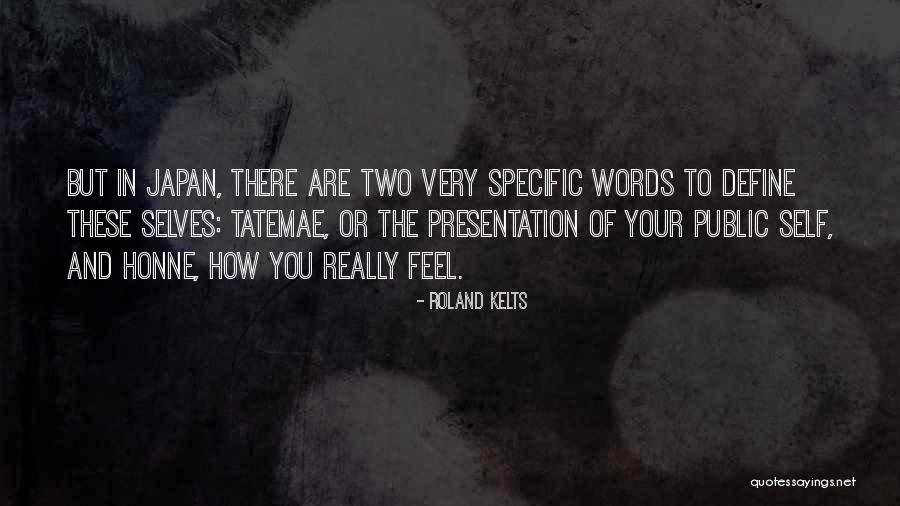 Roland Kelts Quotes 2243025