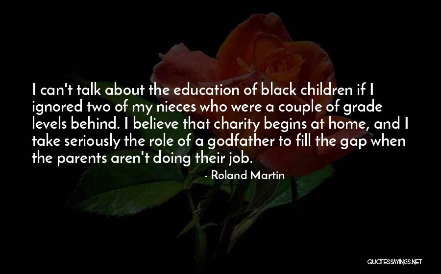 Roland Martin Quotes 2065786