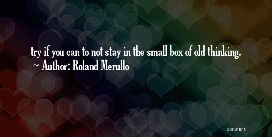 Roland Merullo Quotes 1166987