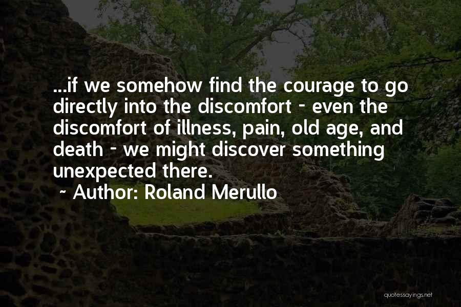 Roland Merullo Quotes 2181241