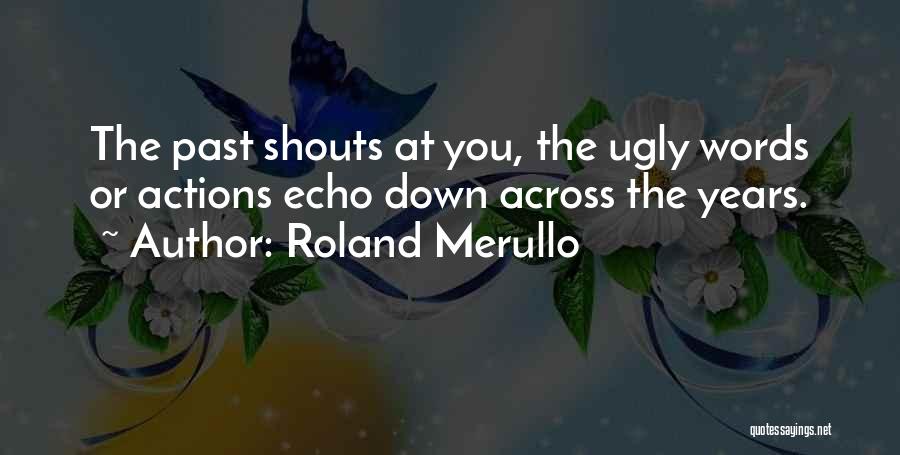 Roland Merullo Quotes 491129